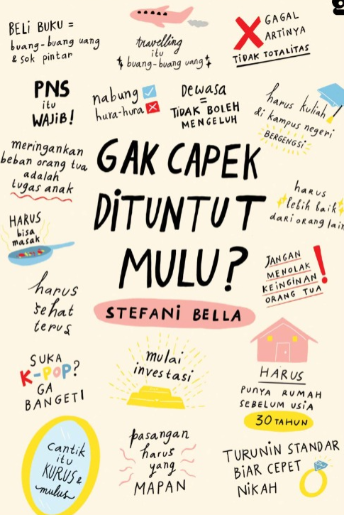 Gak Capek Dituntut Mulu?